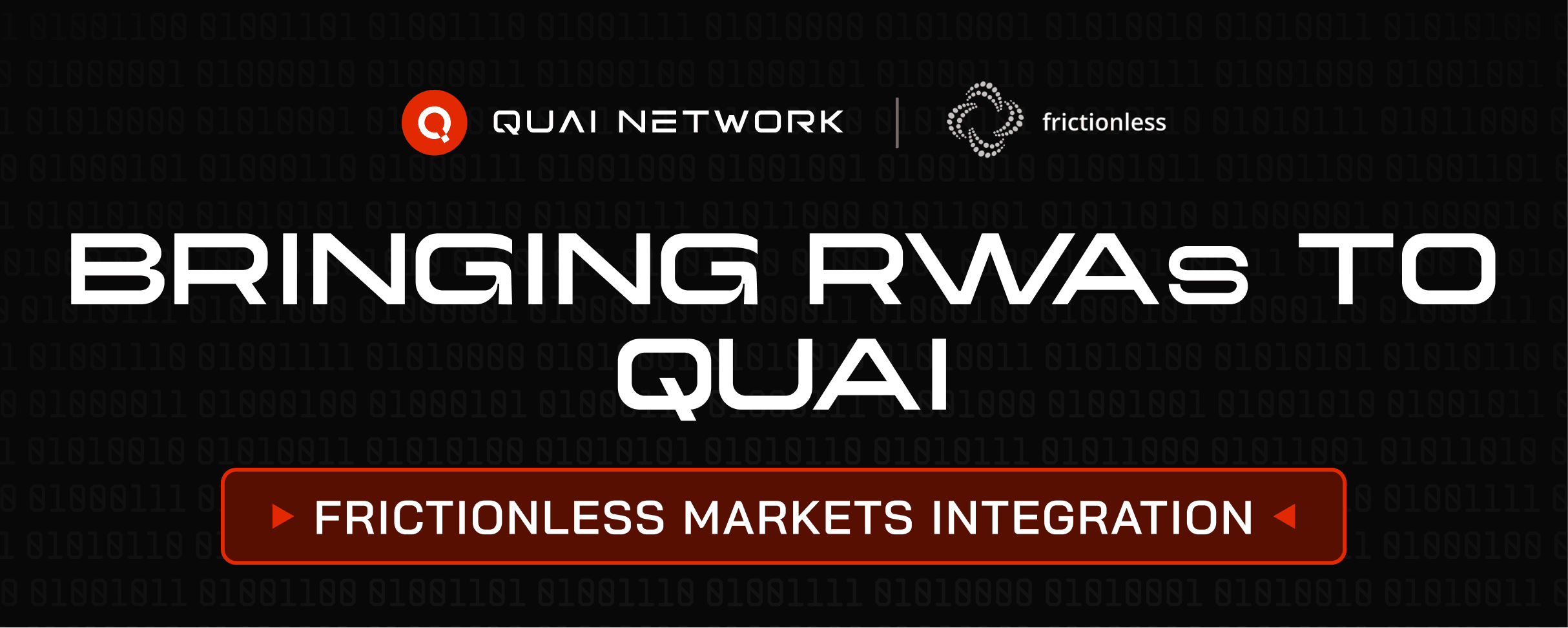 Quai Network Integrates with Frictionless Markets Bringing RWAs to Quai